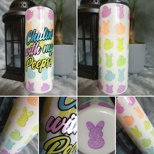 Chillin' with My Peeps Tumbler